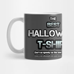 The Best Halloween T-Shirt Mug